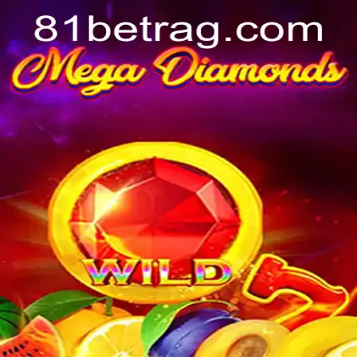 Exploring MegaDiamond: The New Gaming Sensation by 81bet