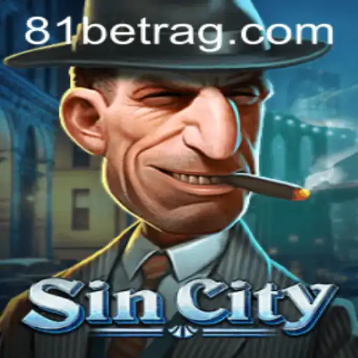 Exploring the Thrilling World of SinCity and 81bet